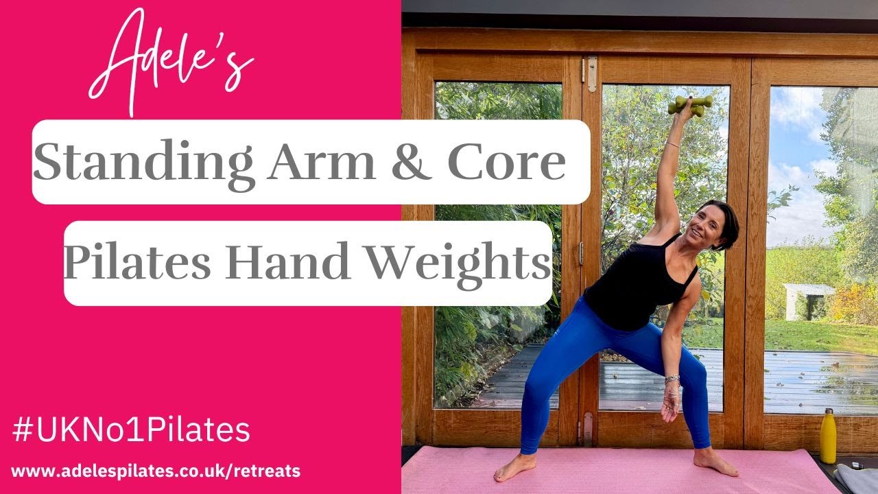 Standing Arm & Core Toning Pilates with Hand Weights | UKNo1Pilates