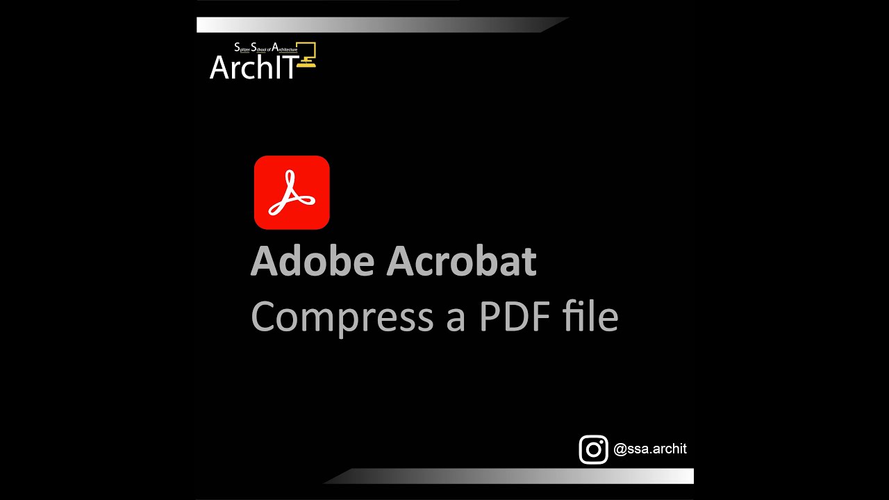 Compress PDF Files with Adobe Acrobat