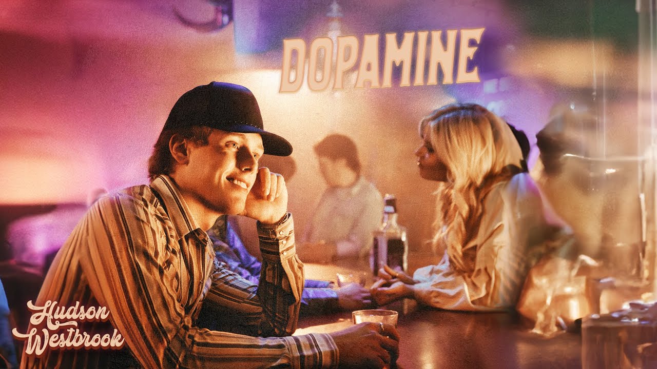 Hudson Westbrook - Dopamine (Official Video)