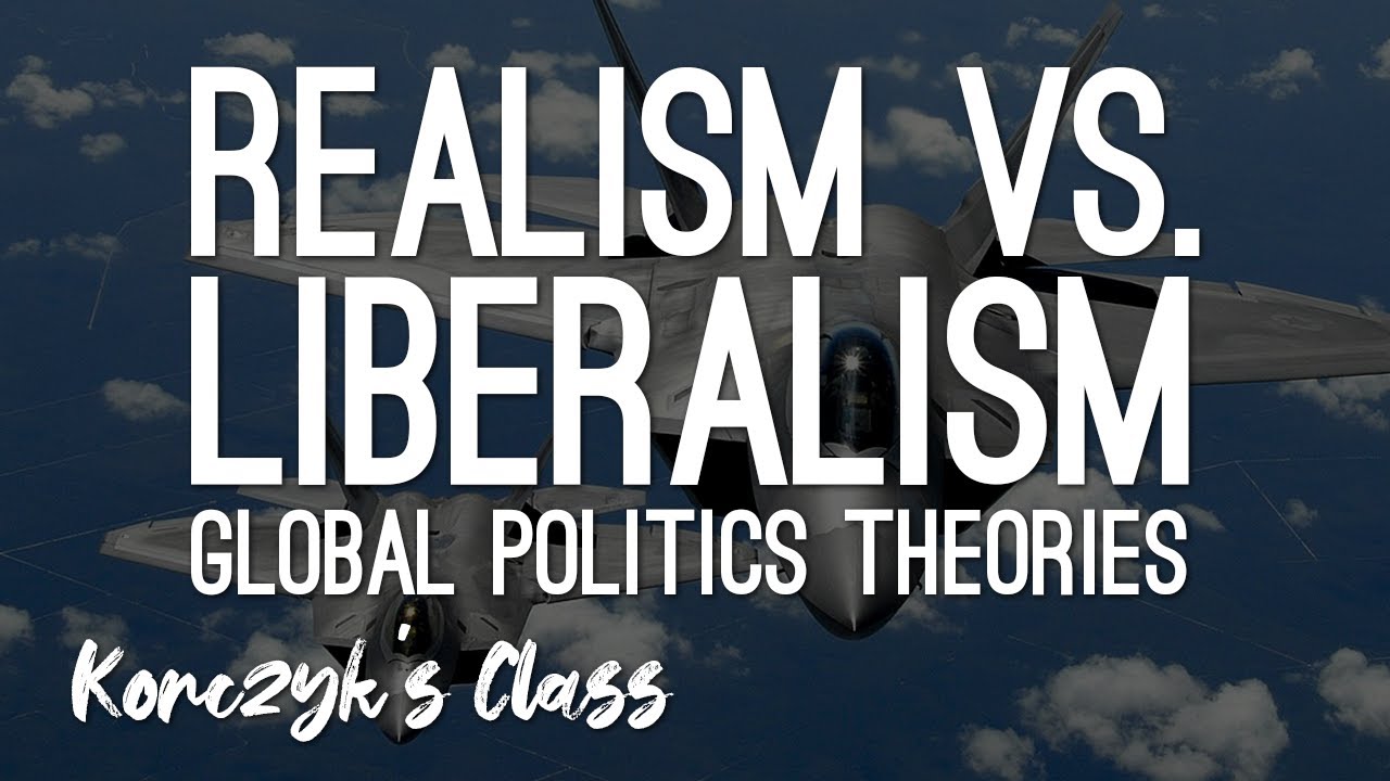 Realism vs. Liberalism in Global Politics: Which Theory Dominates? 🌍
