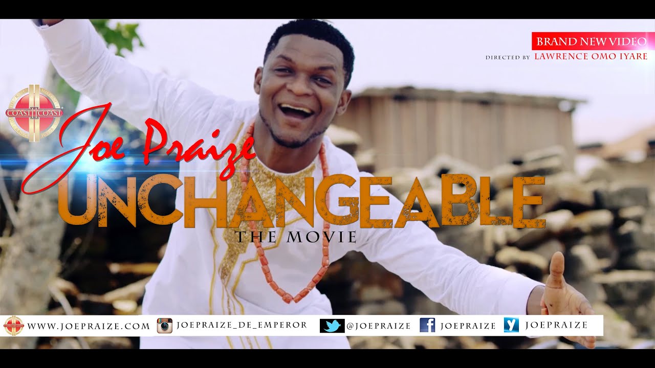 UNCHANGEABLE Official Music Video ๐ถ - Joepraize