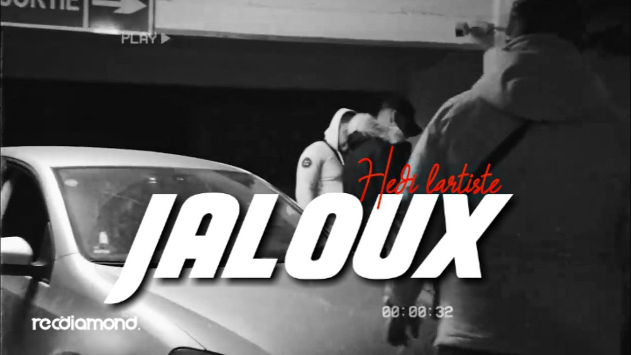Hedi Lartiste - Jaloux 🎶 | Official Music Video 2019