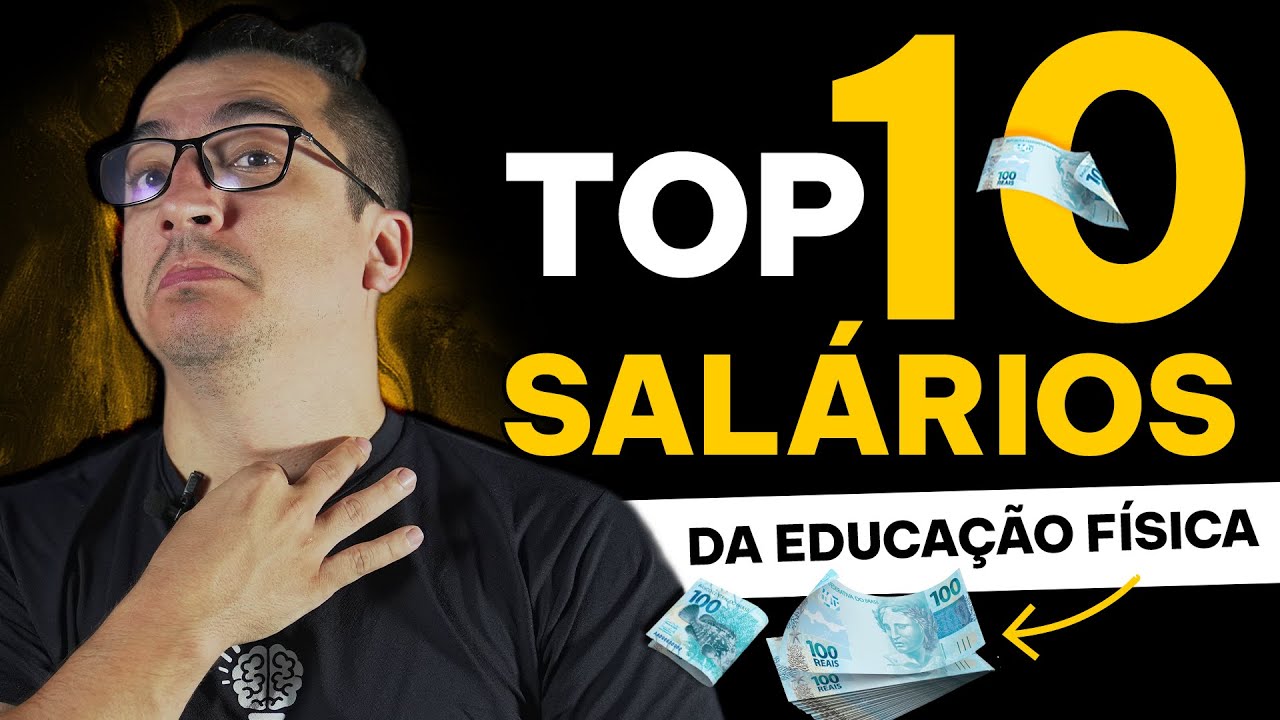 TOP 10 Top 10 Salários na Educação Física em 2024 💼