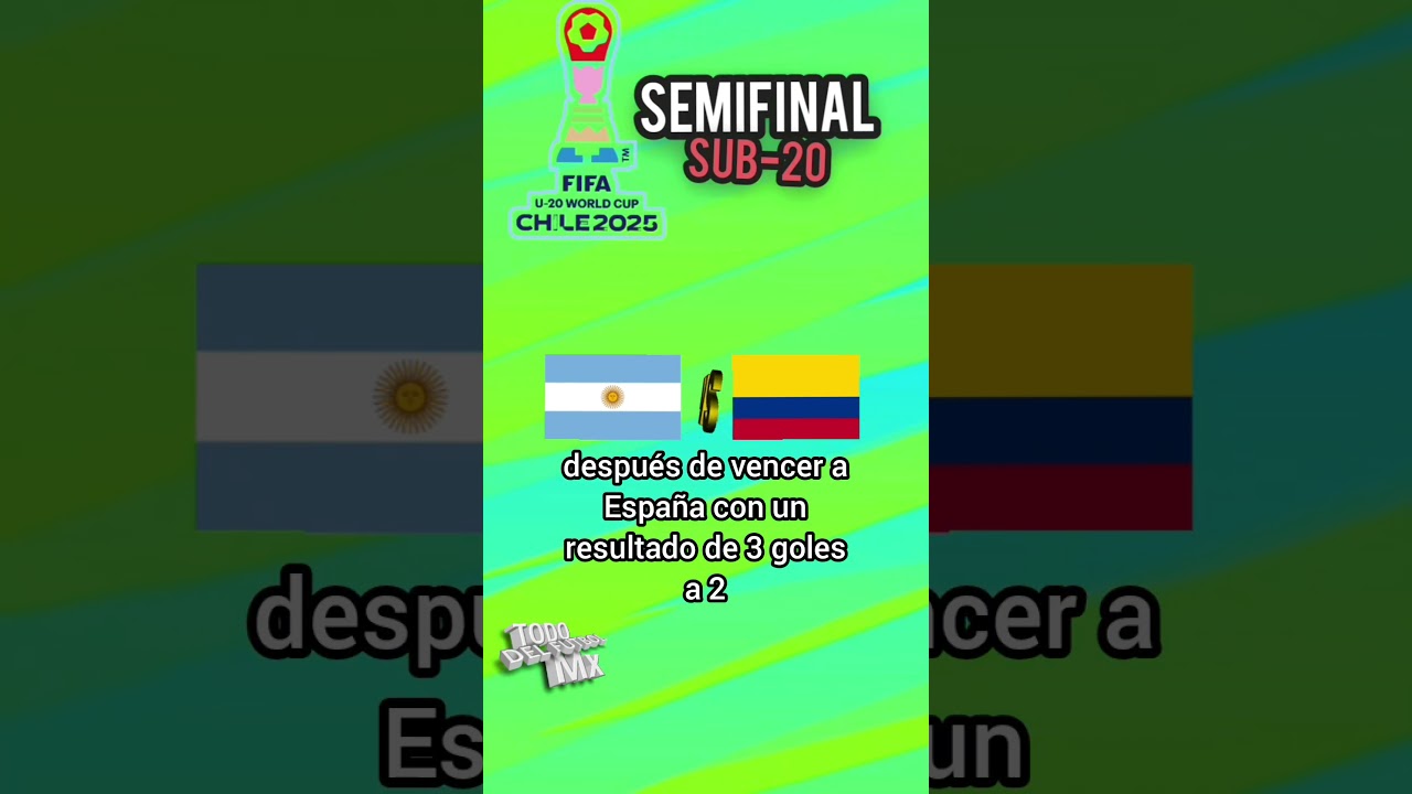 Colombia vs Argentina Sub-20 Semifinal 2025 ⚽