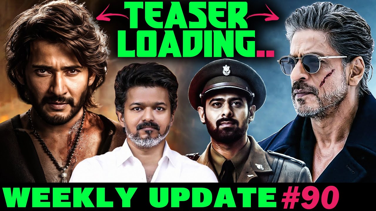 Weekly Updates #90 - King Announcement Teaser, SSMB 29 Title Teaser, Jana Nayagan, Fauji