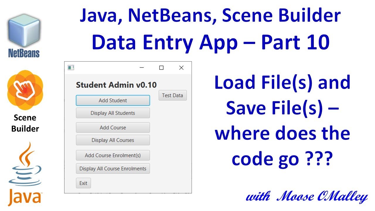 JavaFX Data Entry App: File I/O Strategy (Part 10) 📁