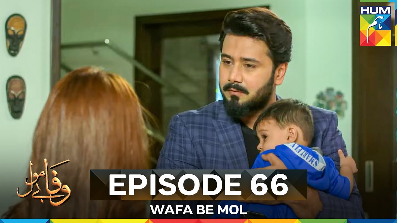 Wafa Be Mol Episode 66 – Watch All Episodes Here