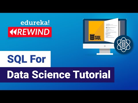 SQL for Data Science Tutorial | Edureka 📊