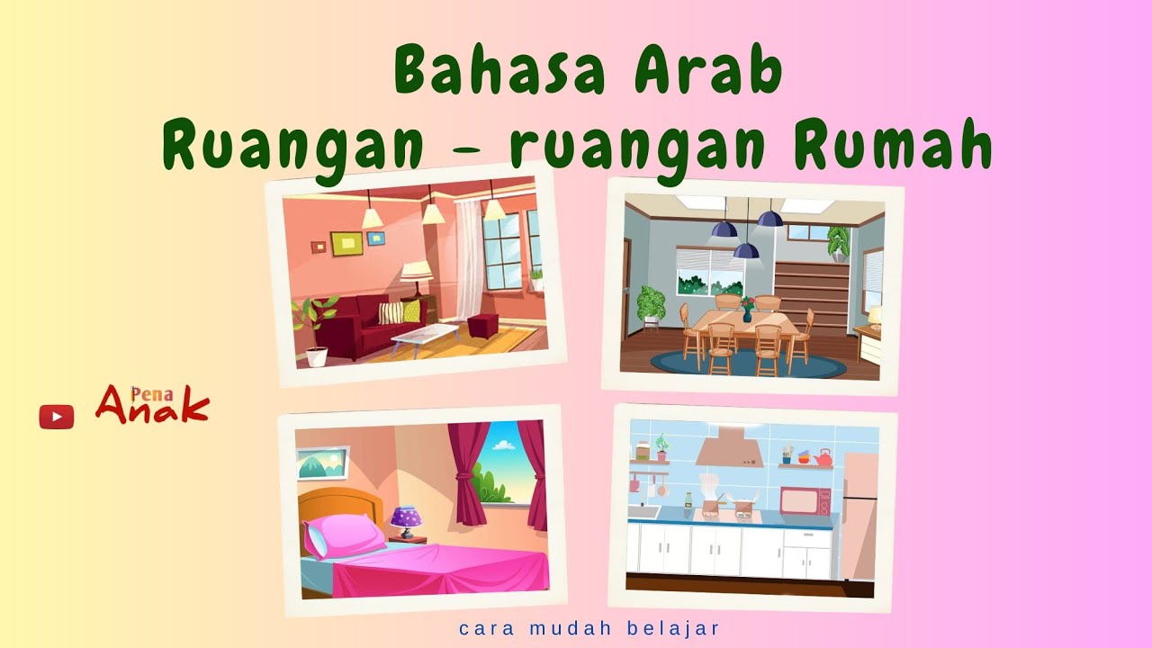 Belajar Nama Ruangan Rumah dalam Bahasa Arab ๐ก