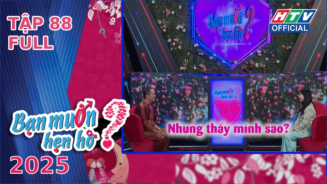 Bạn Muốn Hẹn Hò 2025 | Tập 88 (15/11/2025)