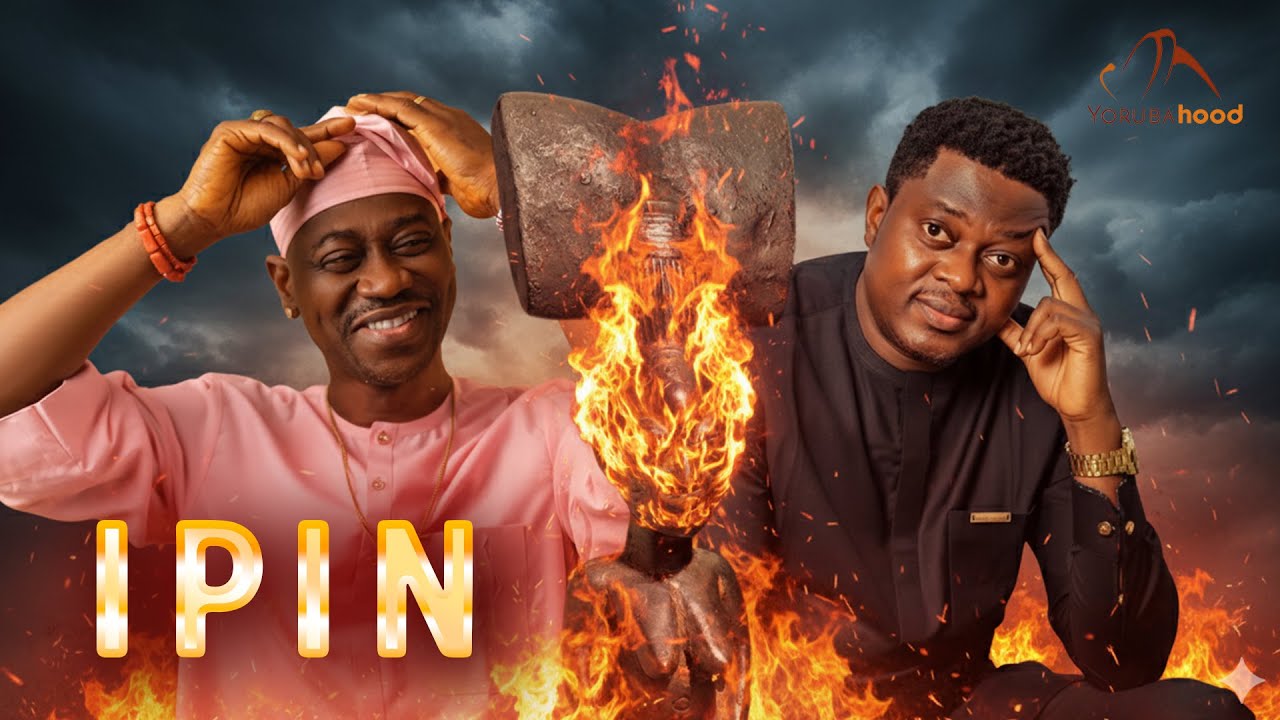 IPIN - Yoruba Movie 2025 Drama Featuring Lateef Adedimeji, Wumi Toriola, Muyiwa Ademola, Bimbo Oshin