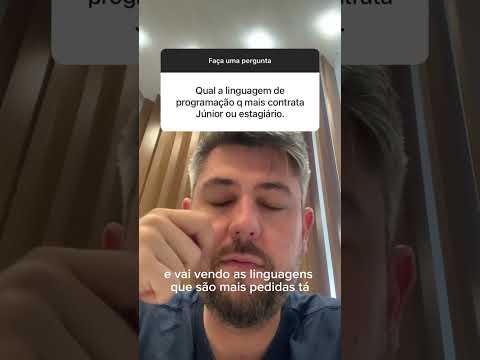 Qual a linguagem de programação que contrata mais Júnior ou estagiário?#programador