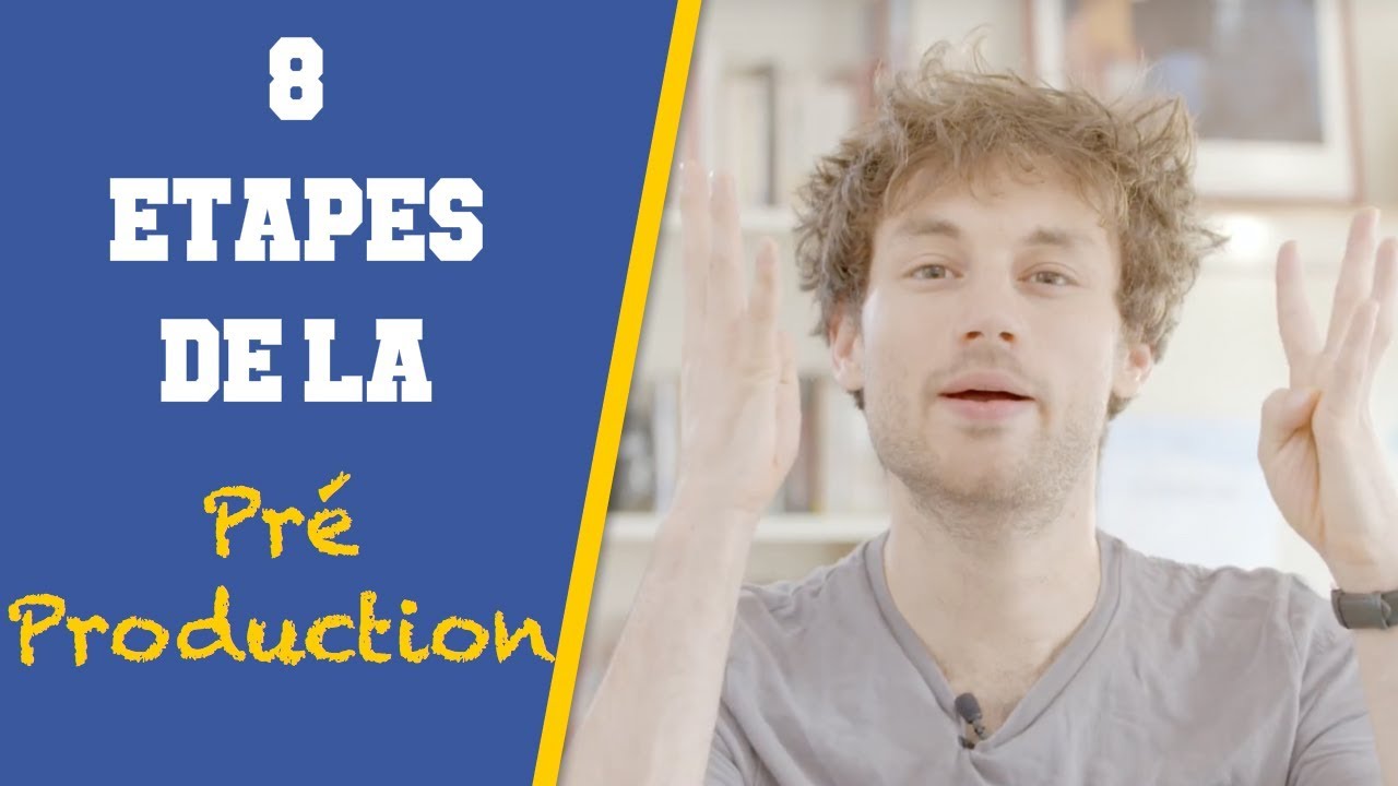 8 Étapes Clés de la Pré-Production 🎬