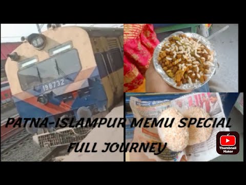 Patna-Islampur Memu Special Journey 🚆