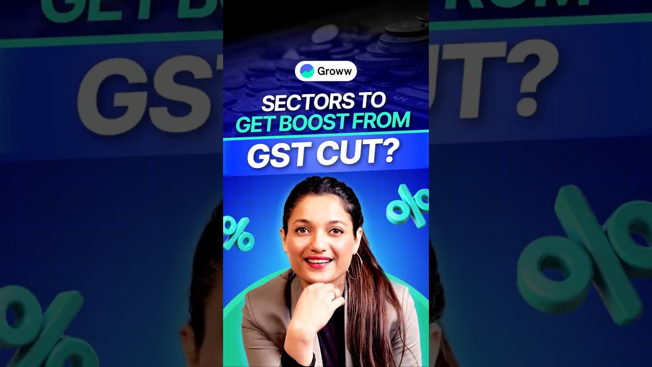 GST Rate Cut: Which Sectors Will Benefit Most? 📉