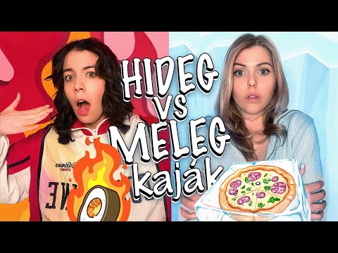HIDEG VS MELEG KAJÁK