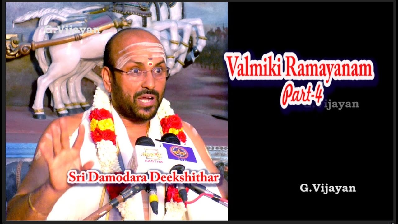 Ramayanam Part 4: Dive into Valmiki Ramayanam with Damodara Deekshithar 📖