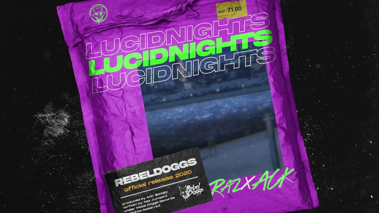 RAZ & ACK IBANEZ - Lucid Nights (Lyric Video) 🎶