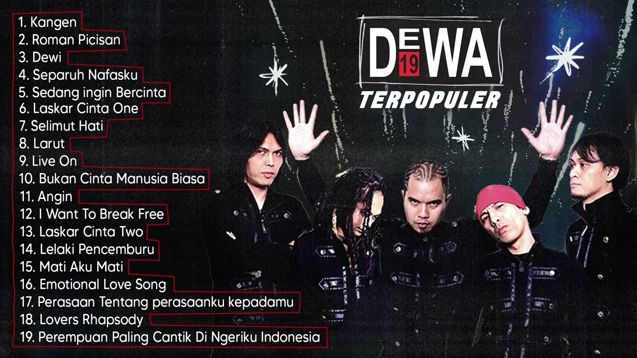 Kumpulan Lagu Terpopuler Dewa 19