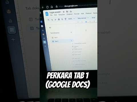 Perkara Tab 1 di Google Docs #googledoc #microsoftword #tugaskuliah #makalah #skripsi #googlesheets
