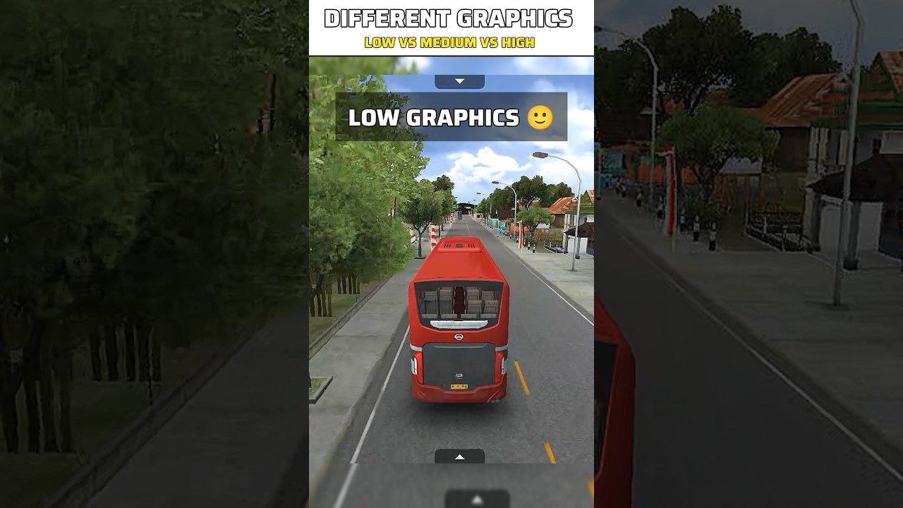 low vs medium vs high graphics comparison bus simulator Indonesia