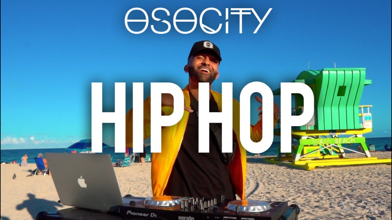 Hip Hop Mix 2021: The Best of OSOCITY 🎶