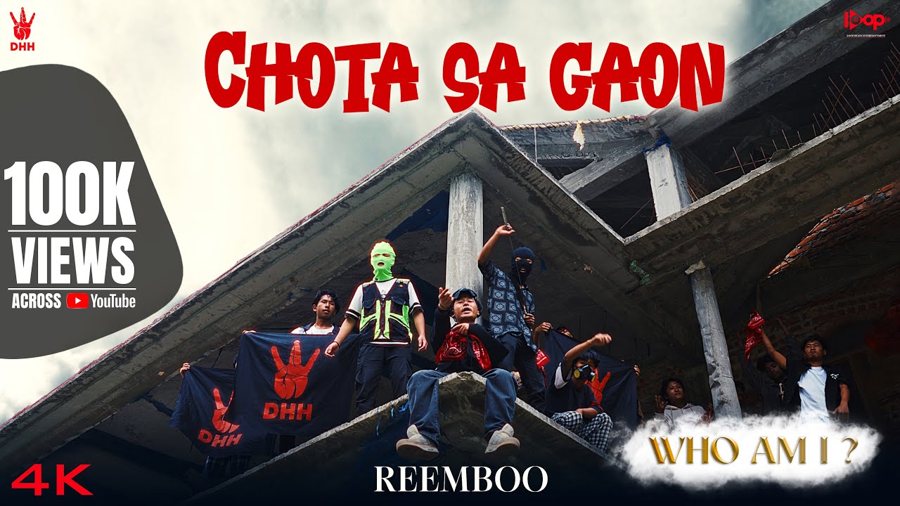 Chota Sa Gaon - Reemboo 🎶 Official Music Video | Who Am I? | DHH