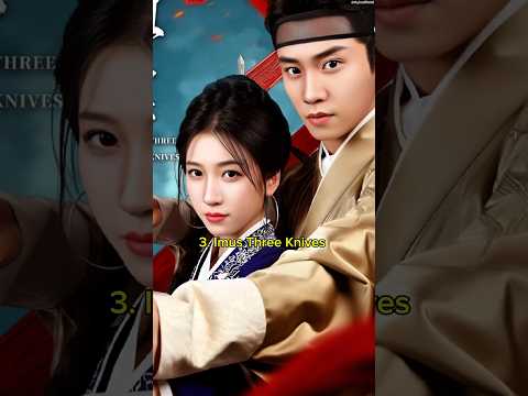 Top 10 Chinese Dramas With Open Ending 2025 #imusthreeknives #cdrama #viral #trending #shorts