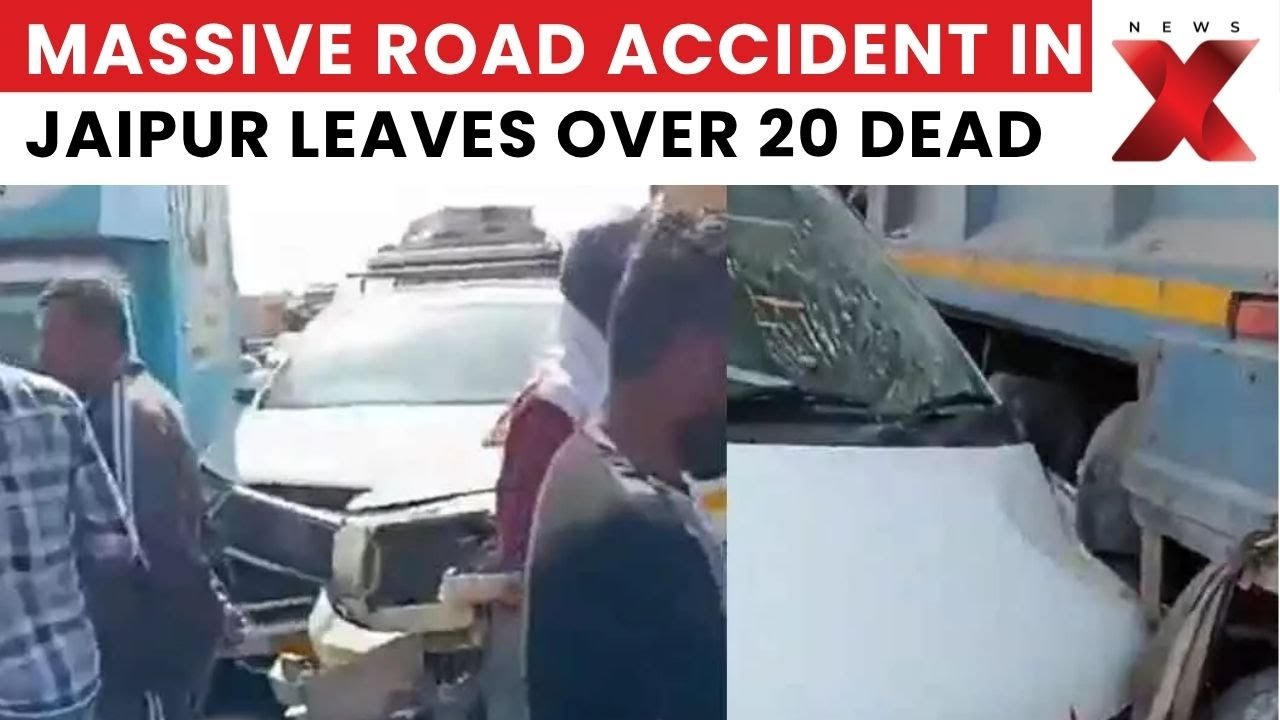 Jaipur Dumper Accident: Over 20 Feared Dead in Road Mishap, Rescue Operations Underway | NewsX
