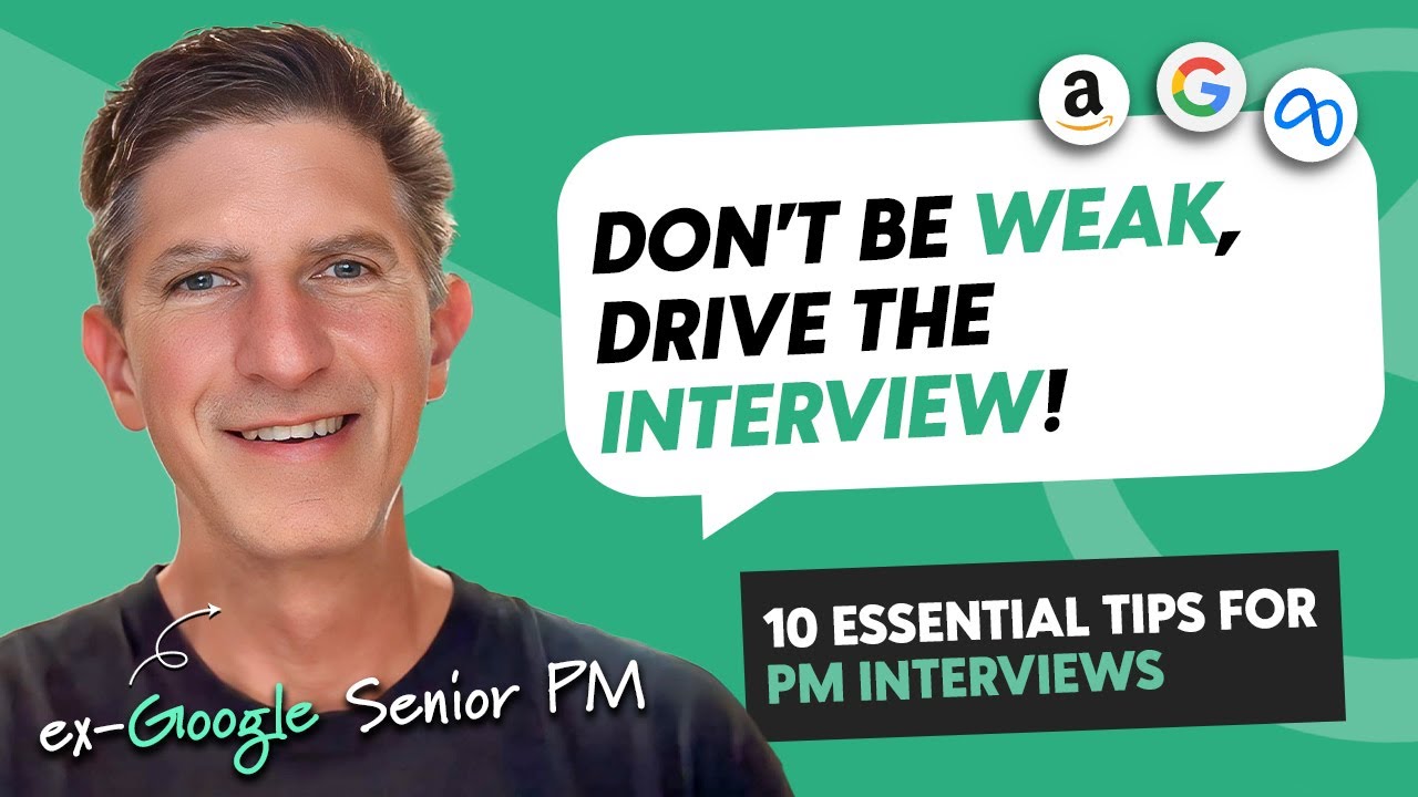 Top 10 Expert Tips from a Former Google & Meta Senior PM for Product Manager Interviews 🎯