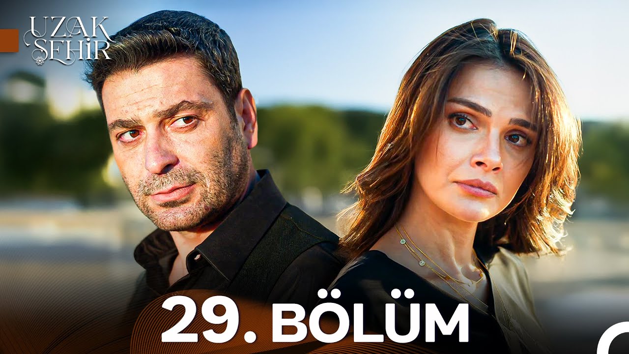 Uzak Şehir 29. Bölüm (15 Eylül 2025) - Tüm Bölümler PuhuTV'de