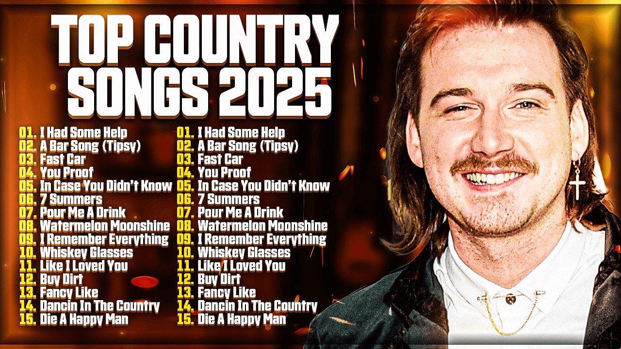 Country Music 2025 🎶 - Top Hits from Morgan Wallen, Zach Bryan & More