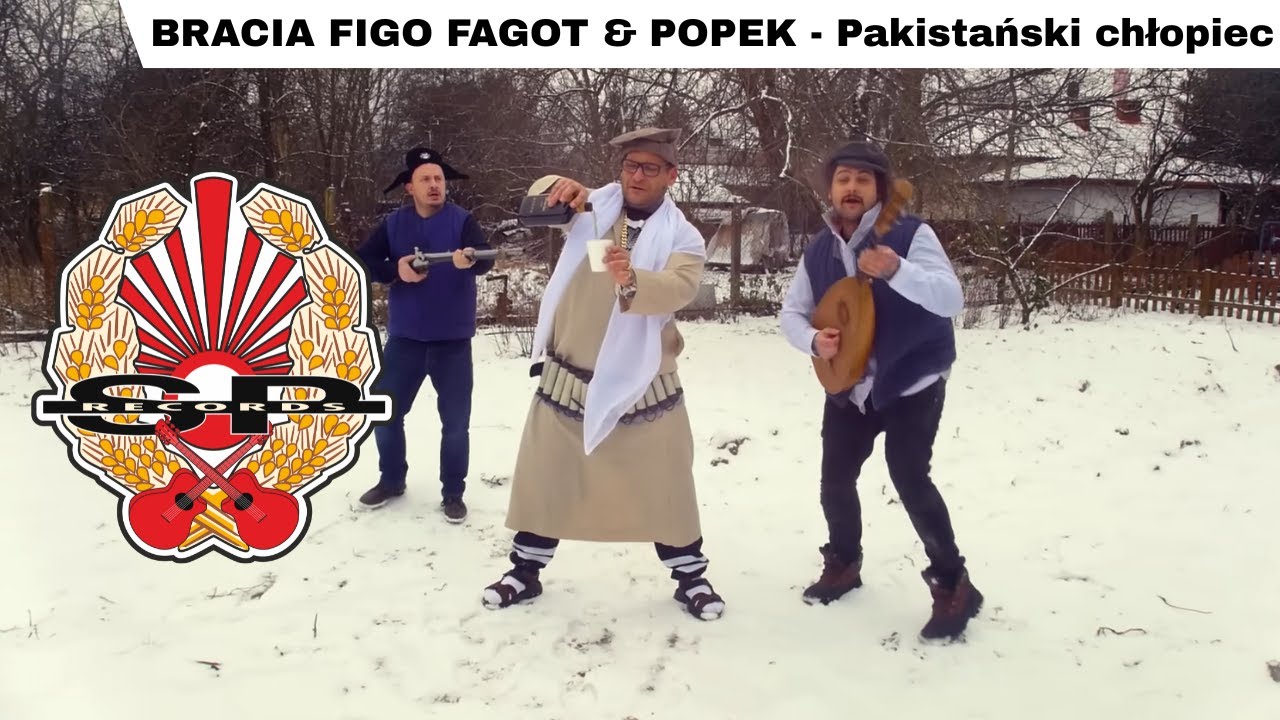 BRACIA FIGO FAGOT & POPEK - Pakistański chłopiec [OFFICIAL VIDEO]