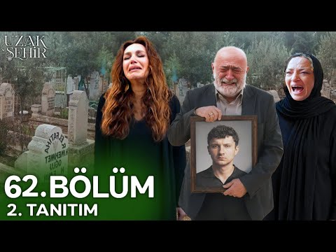 Uzak Şehir 62. Bölüm Tanıtımı: Neden Bıraktın? 🤔