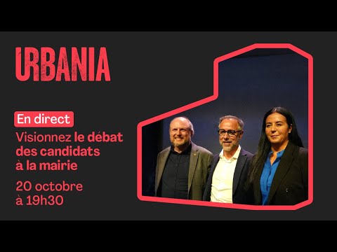 URBANIA reçoit : Le débat pour la course à la mairie de Montréal (plein feu sur la jeunesse)