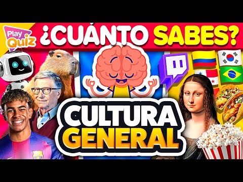 ¿Cuánto Sabes de CULTURA GENERAL? 🧠🥇 2025 | Preguntas y Respuestas Play Quiz Trivia