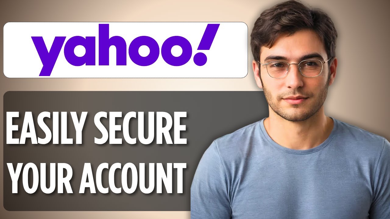 Secure Your Yahoo Account in 2025 🛡️