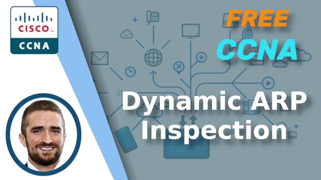 Free CCNA | Dynamic ARP Inspection | Day 51