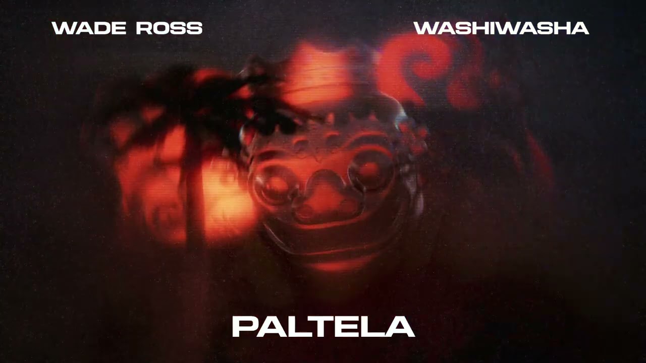 Wade Ross, Washiwasha - Paltela