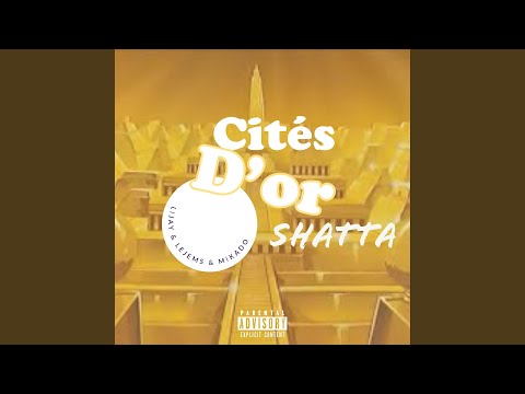 Cités d'or shatta