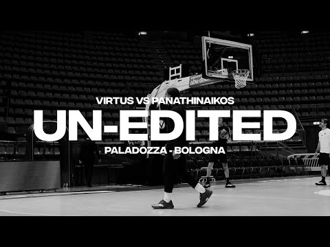 𝗨𝗡-𝗘𝗗𝗜𝗧𝗘𝗗 📎 VirtusvsPanathinaikos.mp4