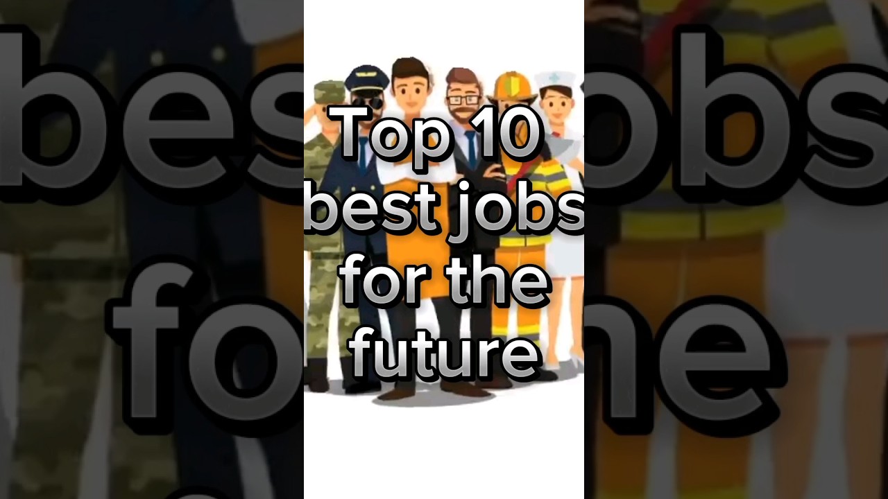 top 10 Top 10 Future Careers to Watch ๐ฎ