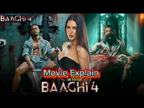 Baaghi 4 Full Movie Explained in Hindi | Tiger Shroff,Harnaaz Kaur Sindhu,Sonam Bajwa, Sanjay Dutt