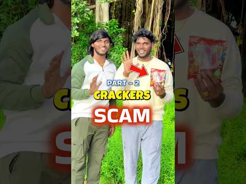 Crackers Scam Exposed 😡PART-2 இப்படி நடக்கும்னு எதிர்பாக்கல !!! Youtube Brotherz #shorts