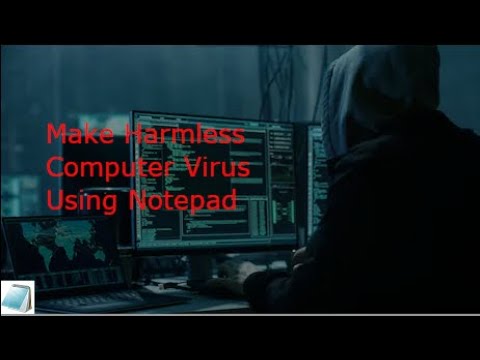 How to make a Harmless Computer Virus using Notepad