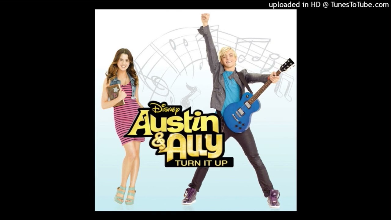 Ross Lynch - Got It 2 (Austin & Ally Soundtrack) 🎶