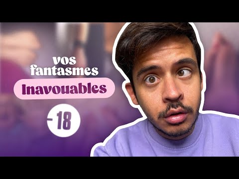 Episode 150 : vos fantasmes inavoués
