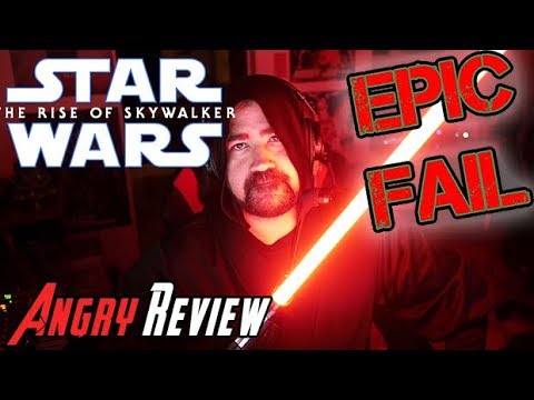 Star Wars: Rise of Skywalker - Angry Review 😠