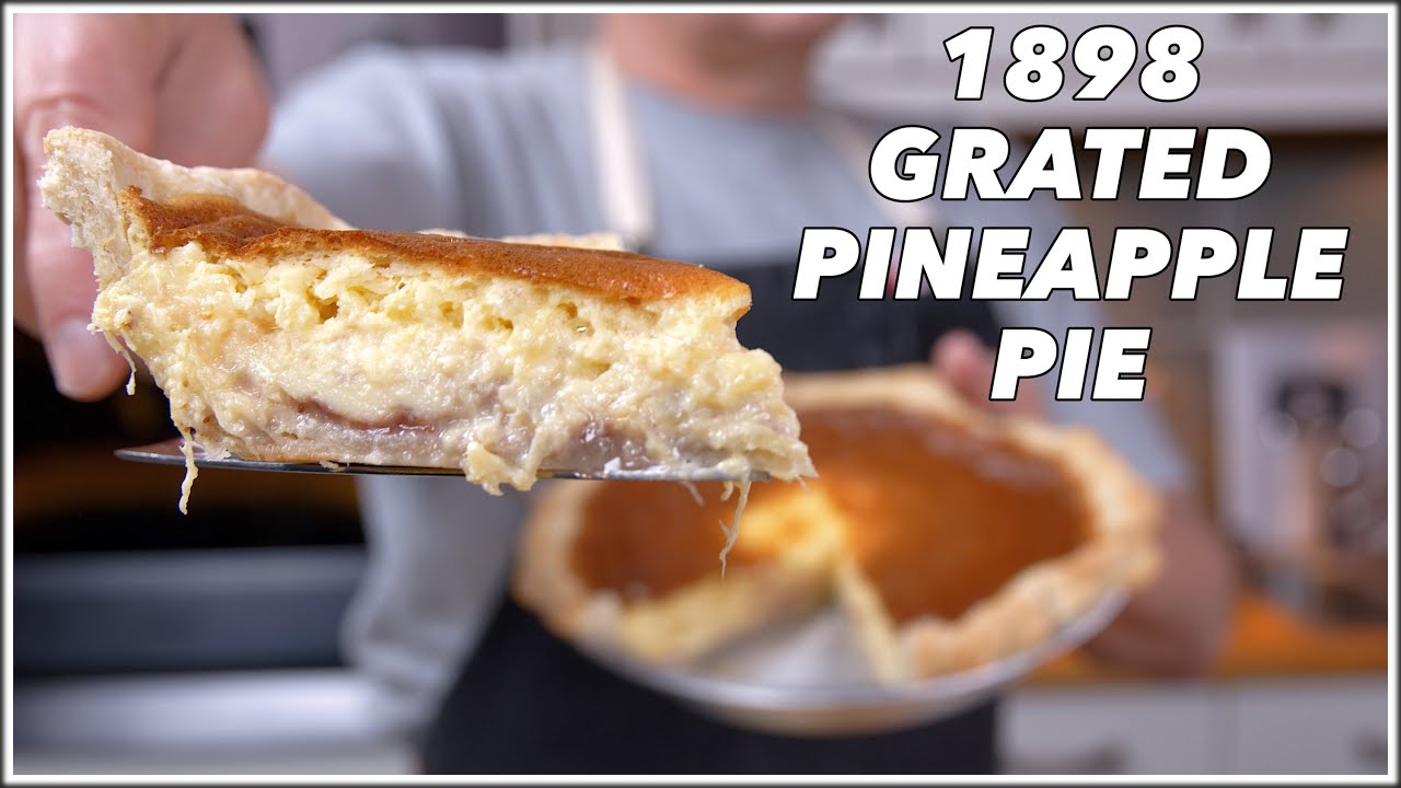 1898 Grated Pineapple Pie Recipe π