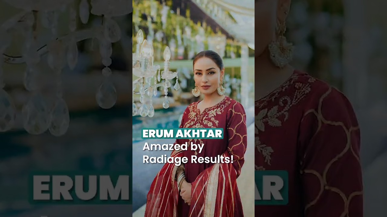 Erum Akhtar Shares Stunning Results After Radiage Treatment at Cosmetique ✨